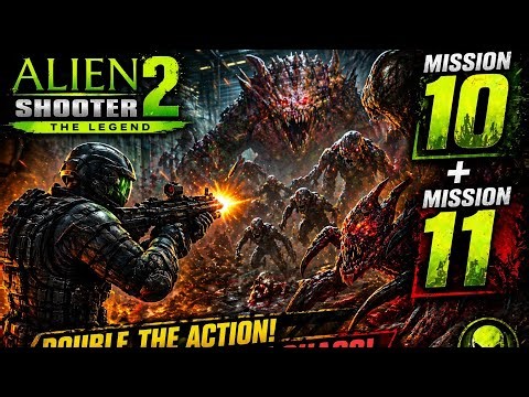Alien Shooter 2 – The Legend | Mission 10 & 11 Full Gameplay | Double Action Battle 👽💥