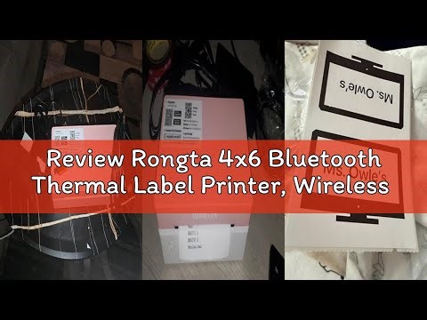 Review Rongta 4x6 Bluetooth Thermal Label Printer, Wireless Shipping Label Printers for Shipping Pac