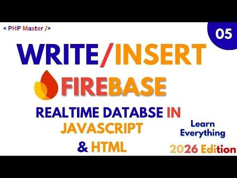 Write/Insert Operation in Firebase Realtime Database | Firebase Tutorial 2026