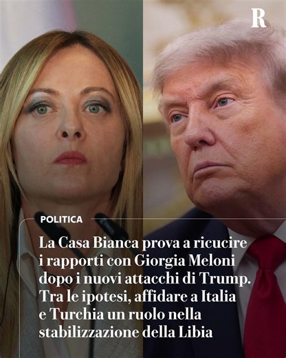 "Un ruolo in Libia", la Casa Bianca prova a ricucire i rapporti con Meloni