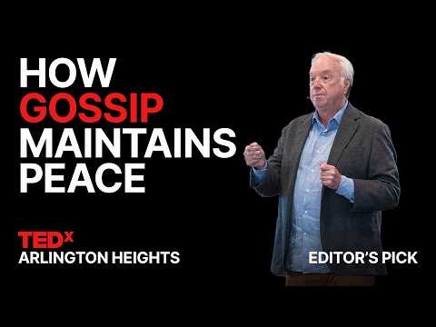 Why your neighborhood needs gossip | Frank McAndrew | TEDxArlington Heights
