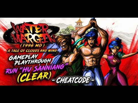 Water Margin (1996 MD) . GamePlay Playthrough . Run "Hu Sanniang" (Clear) . -CheatCode-