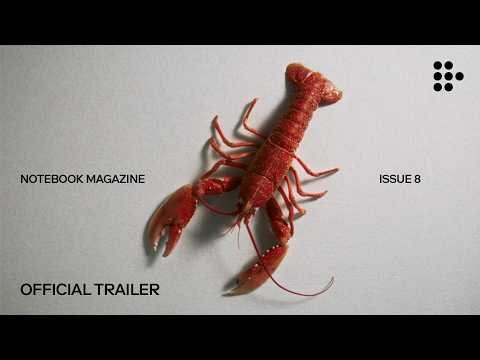 Notebook magazine | Issue 8 | Official Trailer | MUBI