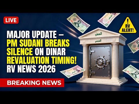 Major Update PM Sudani Breaks Silence on Dinar Revaluation Timing! 🔍🏦 💥 Iraqi Dinar RV News 2026