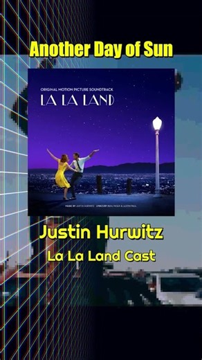 Tu canción del día / Another day of Sun - La La Land
