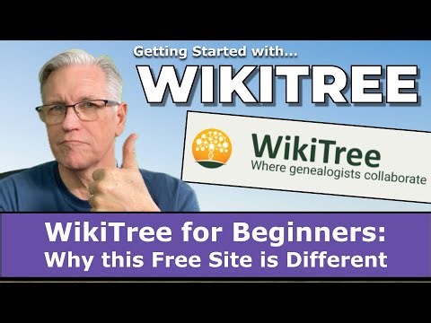 WikiTree for Beginners: Why This Free Genealogy Site is Different