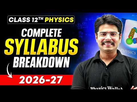 Class 12 Physics Syllabus 2026-27 CBSE 🔥 | Complete Breakdown by Rakshak Sir