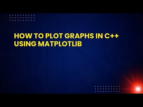 How to Plot Graphs in C++ Using Matplotlib