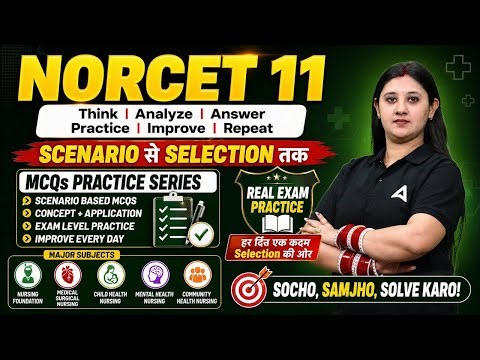 NORCET 11 MCQs Practice Series | Scenario Based Questions | Full Strategy