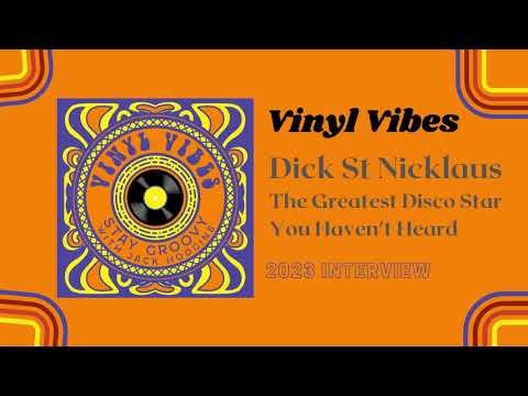 Dick St. Nicklaus Interview (2023) - The Greatest Disco Star You Haven't Heard