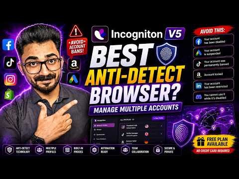 Incogniton Review 2026 | Best Anti-Detect Browser for Managing Multiple Accounts? 🚀