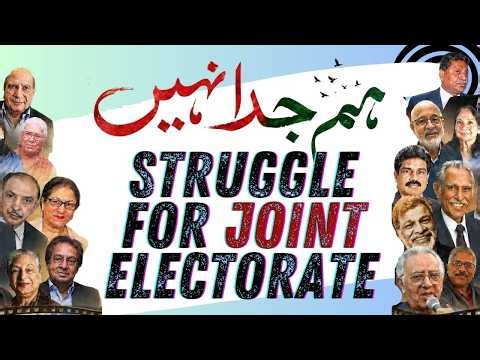 "Hum Juda Nahin": Struggle for Joint Electorate