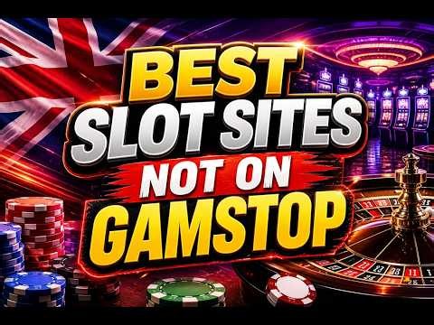 Best Slot Sites Not on GamStop 🏆 Top UK Non-GamStop Slots 2026 Revealed!