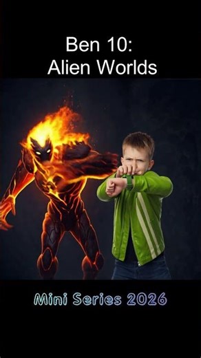 🟢Ben 10: Alien Worlds Mini Series 2026🎬 #tomholland #ben10 #warnerbros #ben10memes#fan10k #omnitrix