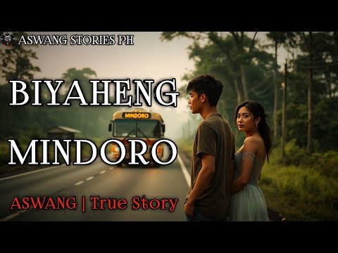 BIYAHENG MINDORO | Kwentong Aswang | True Story