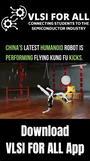 China's lastest Humanoid Robot is Performing Flying Kung Fu Kicks | Best VLSI Training in INDIA