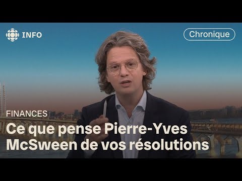Pierre-Yves McSween commente vos objectifs financiers | Première ligne