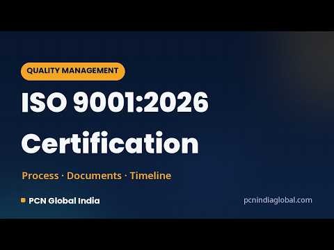 ISO 9001:2026 Certification: Process, Documents & Timeline