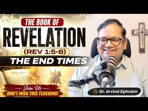 The Book of Revelation Explained(Rev 1:5–8)