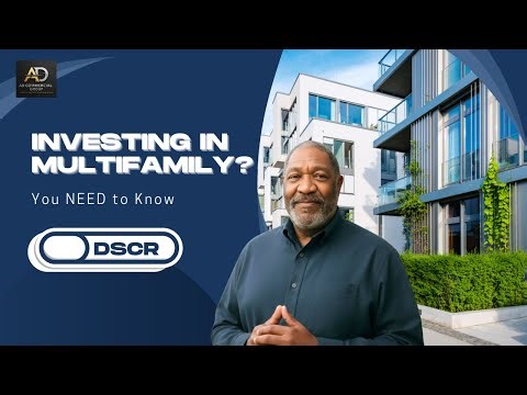 Investing in Multifamily? Here's all you Need To Know | DSCR explained