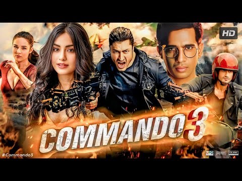 Commando - 3 Full Movie (2019) Vidyut Jammwal, Adah Sharma, Angira Dhar | HD Quality | In 2026