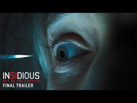 INSIDIOUS: OUT OF THE FURTHER - Final Trailer | Exclusively In Cinemas 21 August