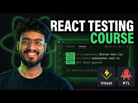 React Testing Full Course 2026 | Vitest and React Testing Library Tutorial