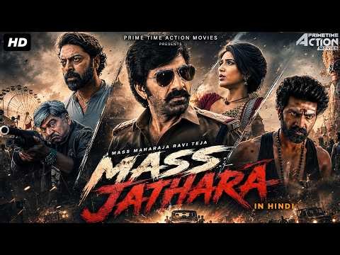 Ravi Teja's MASS JATHARA (2026) New Released Full Hindi Dubbed Movie | Sreeleela | New South Movie