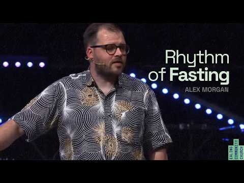Rhythm of Fasting | Alex Morgan