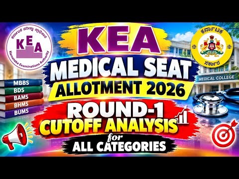 KEA MEDICAL SEAT ALLOTMENT ROUND 1 CUTOFF ANALYSIS for ALL CATEGORIES| NEET 2026|