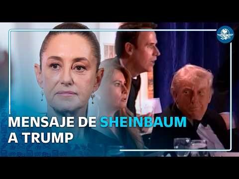 Sheinbaum manda mensaje a Trump tras incidente de seguridad en cena de Trump en EU