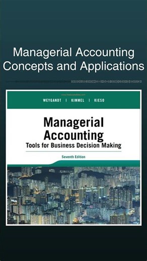 Managerial Accounting Concepts and Applications