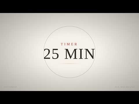 25 Minute Timer 🪷 Zen Minimalist Aesthetic | Countdown Timer with Alarm