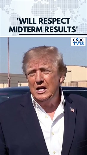 US Midterms: Trump Says He Will Respect Election Results ‘If They’re Honest Elections’ | N18G
