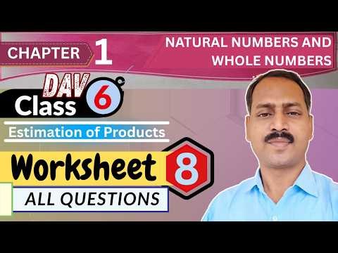 DAV Class 6 Maths Chapter 1 worksheet 8