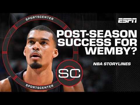 Expectations for Wemby's PLAYOFF DEBUT! + Can the Sixers get past the Celtics? | SportsCenter