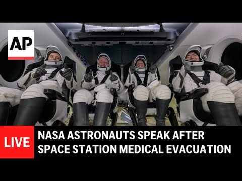 LIVE: NASA astronauts brief media after rare medical evacuation from space station