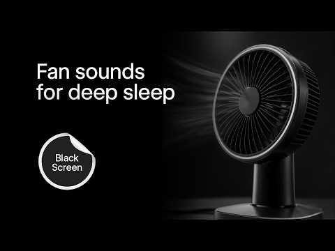 Fan White Noise for Restorative Sleep | 8 Hours Fan White Noise | Black Screen