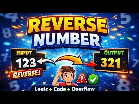 Reverse Number in Programming 🚀♾️| Easy Logic Explained (Hinglish)✅