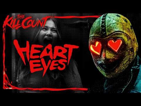Heart Eyes (2025) KILL COUNT