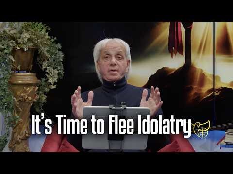 It’s Time to Flee Idolatry