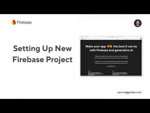 Setting Up a New Firebase Project: The Complete 2026 Guide (Step-by-Step)