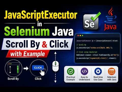 JavaScriptExecutor in Selenium Java Scroll By & Click with Example | Complete Tutorial