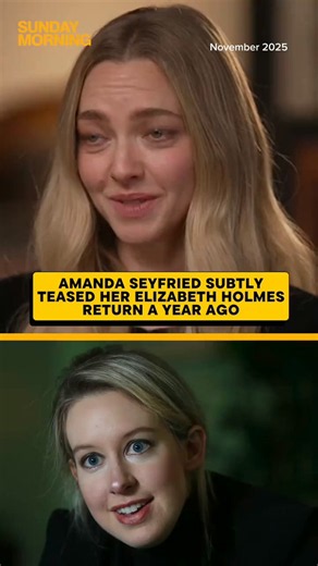 CBS Sunday Morning 🌞 on X: "During a November 2025 interview with CBS Sunday Morning’s @BenMank77, actress Amanda Seyfried revisited her portrayal of Elizabeth Holmes in #TheDropout and showed off her impression of the former Theranos CEO. When Mankiewicz asked her to improvise a line as Holmes, Seyfried casually revealed, “I’ve had some practice lately,” possibly hinting that she had been revisiting the voice. Now, with the release of the documentary #YouCanSeeEverything, Seyfried's comment ma