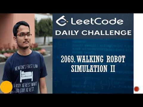 Leetcode 2069. Walking Robot Simulation II | Daily Challenge
