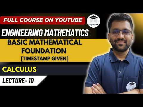Basic Mathematical Foundation || Engineering Mathematics || PrepFusion