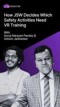 How JSW Decides Which Safety Activities Need VR Training