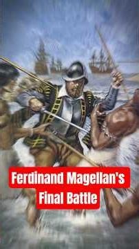 Ferdinand Magellan's Final Battle