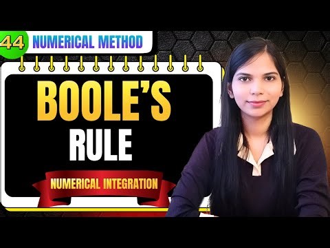 Boole's Rule in Numerical Analysis | Numerical Integration Method