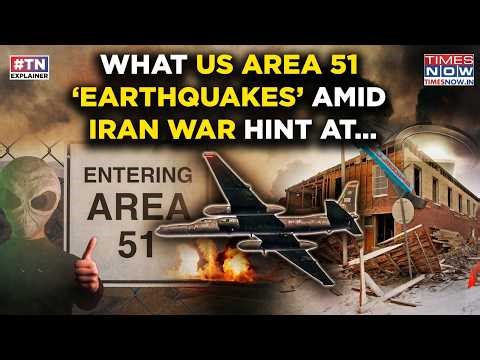 US Area 51 ‘Earthquakes’: Conspiracy Tremors Spread After 17 Quakes Amid Iran War| What’s Happening